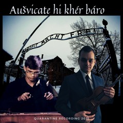 Aušvicate hi khér báro