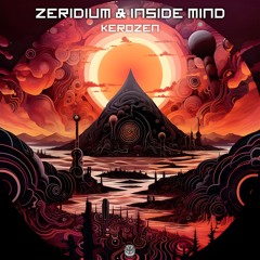 Zeridium & Inside Mind - Kerozen