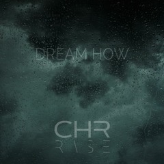 Dream How (Concept Mix)