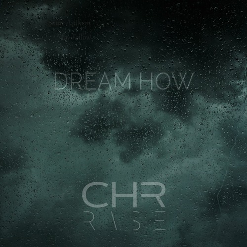 Dream How (Concept Mix)