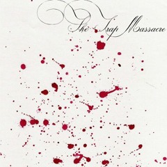 The Trap Massacre