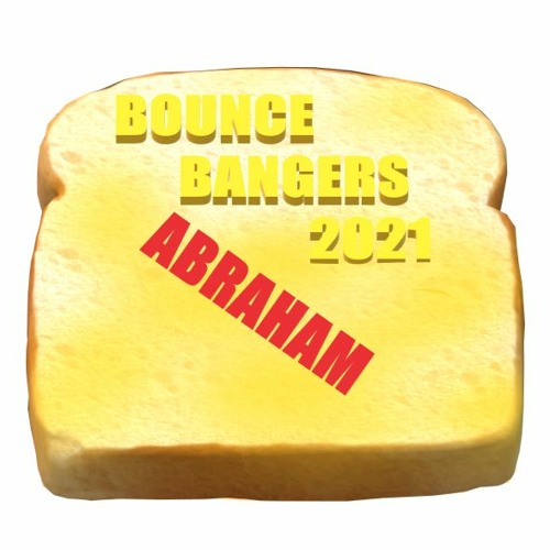BOUNCE BANGERS 2021