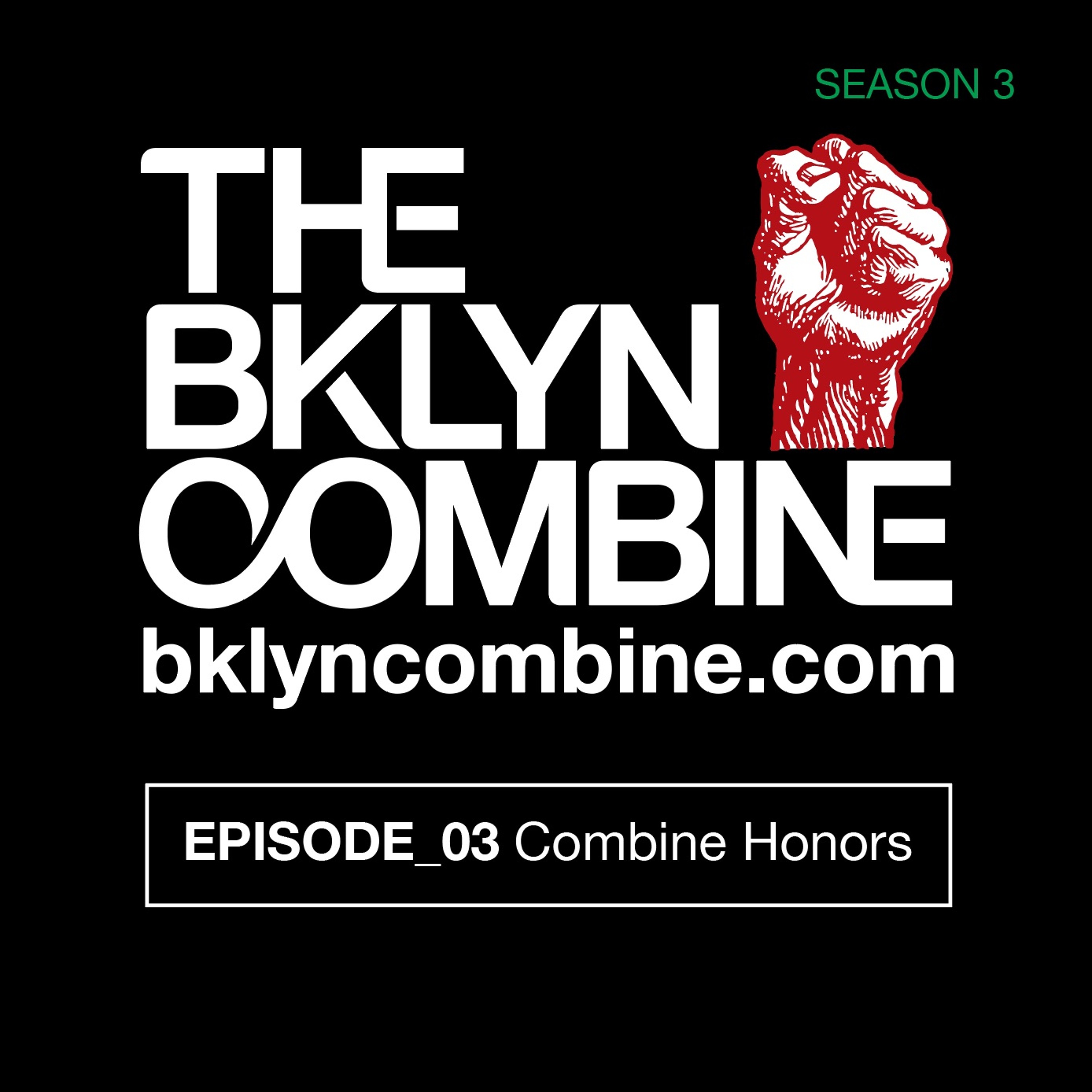 Bklyn Combine Podcast