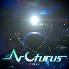 【DanceRail】Arcturus