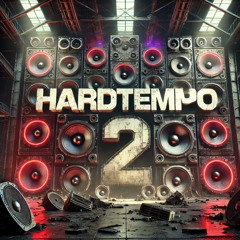 Hardtempo 2