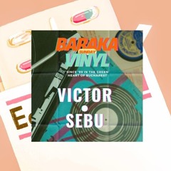 ECLEX #48 - VICTOR b2b Sebu @ Baraka [RO]