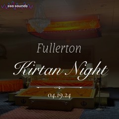 Bhai Manjeet Singh (OCC) - CSUF Kirtan Night 4.19.2024
