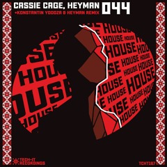 Cassie Cage, Heyman - 044(Konstantin Yoodza & Heyman Radio Edit)