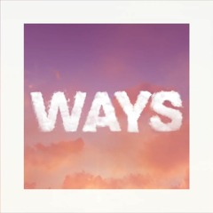 WAYS