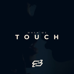 SkyBrothers - When We Touch (Radio Edit)