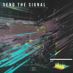 Send The Signal