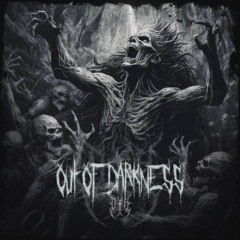 Out Of Darkness