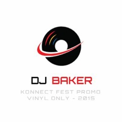Dj Baker - Konnect Fest Promo - Makina Mix - Vinyl Only - April 2015 CLASSIC SET