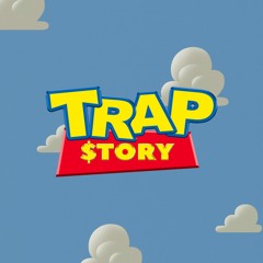 TRAP STORY Feat. CYNNA MANE (PROD. SID WHITE)