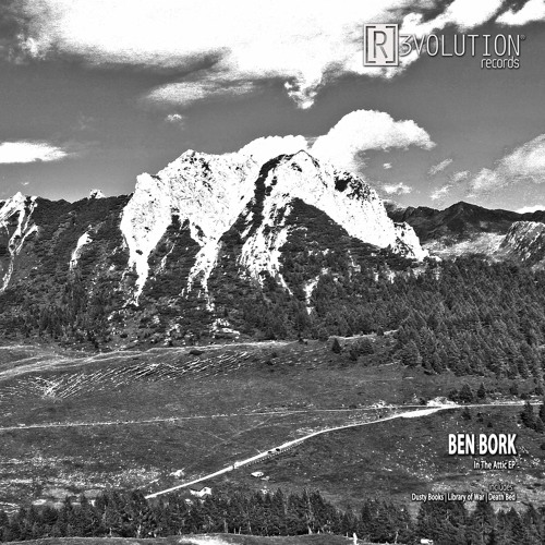 R3D072 BEN BORK - IN THE ATTIC EP ***Preview***