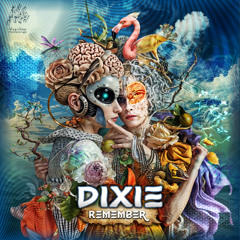 Dixie - Remember