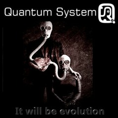 QS - It will be evolution - two halves