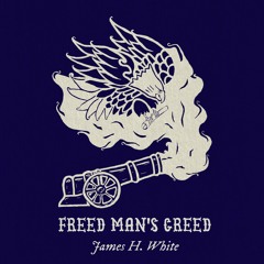 Freed Man's Creed