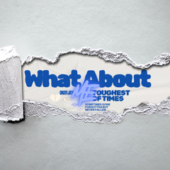 what about me?