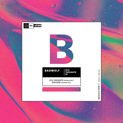 [PHI046] BadWolf - Reckless