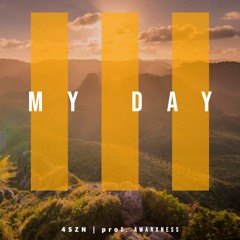 My Day prod. Awarxness