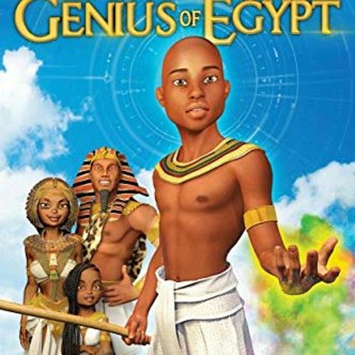 [PDF] ❤️ Read The Genius of Egypt by  Marlon McKenney,Marlon Mckenney,Julia Akpan