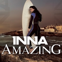 Inna - Amazing ( Eric Deray Remix )