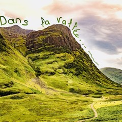 Dans la vallée