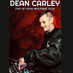 Dean Carley - End Of Year Megamix 2020