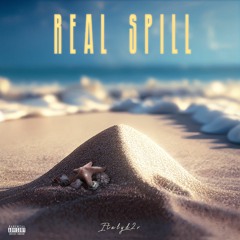 Real Spill