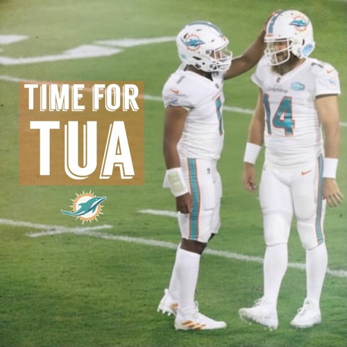 Time For Tua