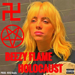 BEEZY FLAME - HOLOCAUST