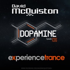 David McQuiston - Dopamine Ep 136