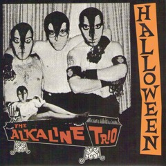 Alkaline Trio - Children in Heat & Halloween