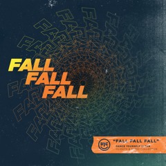 Fall Fall Fall