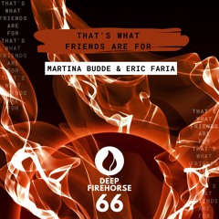 That's What Friends Are For - Martina Budde & Eric Faria