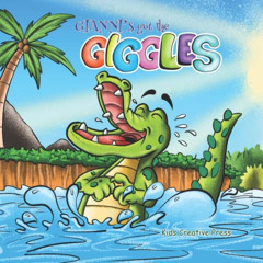 DOWNLOAD EBOOK 📒 Gianni's Got The Giggles!: A Funny Rhyming Book for Kids ages 3-9 b
