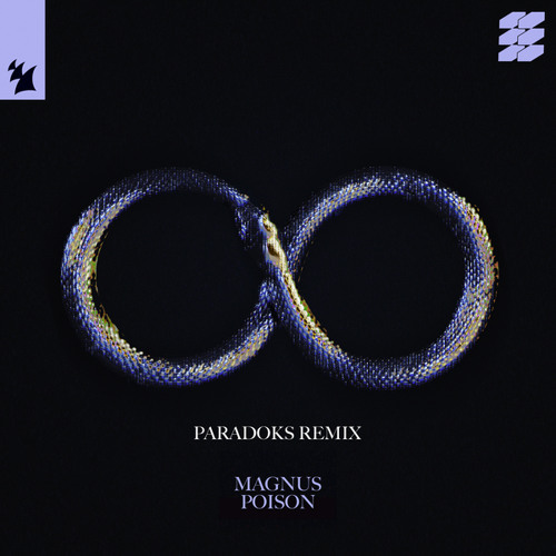 MAGNUS - Poison (Paradoks Remix)