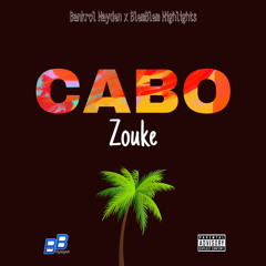 CABO ZOUKE (Bankrol Hayden x BlemBlem Highlights)