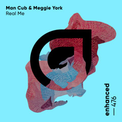 Man Cub & Meggie York - Real Me