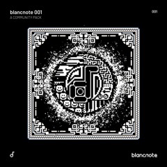 blancnote 001 demo track