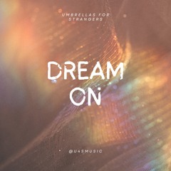 Dream On