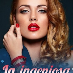 La Ingeniosa Audiolibro Capítulo 1