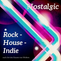 Nostalgic Rock-House-Indie  Nach Art des Hauses van Wolken