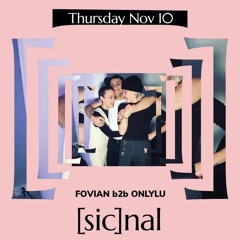 [sic]nal / Nov 10 / Fovian b2b ONLYLU