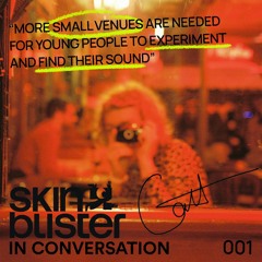 Skin&Blister in Conversation w/Cáit 001