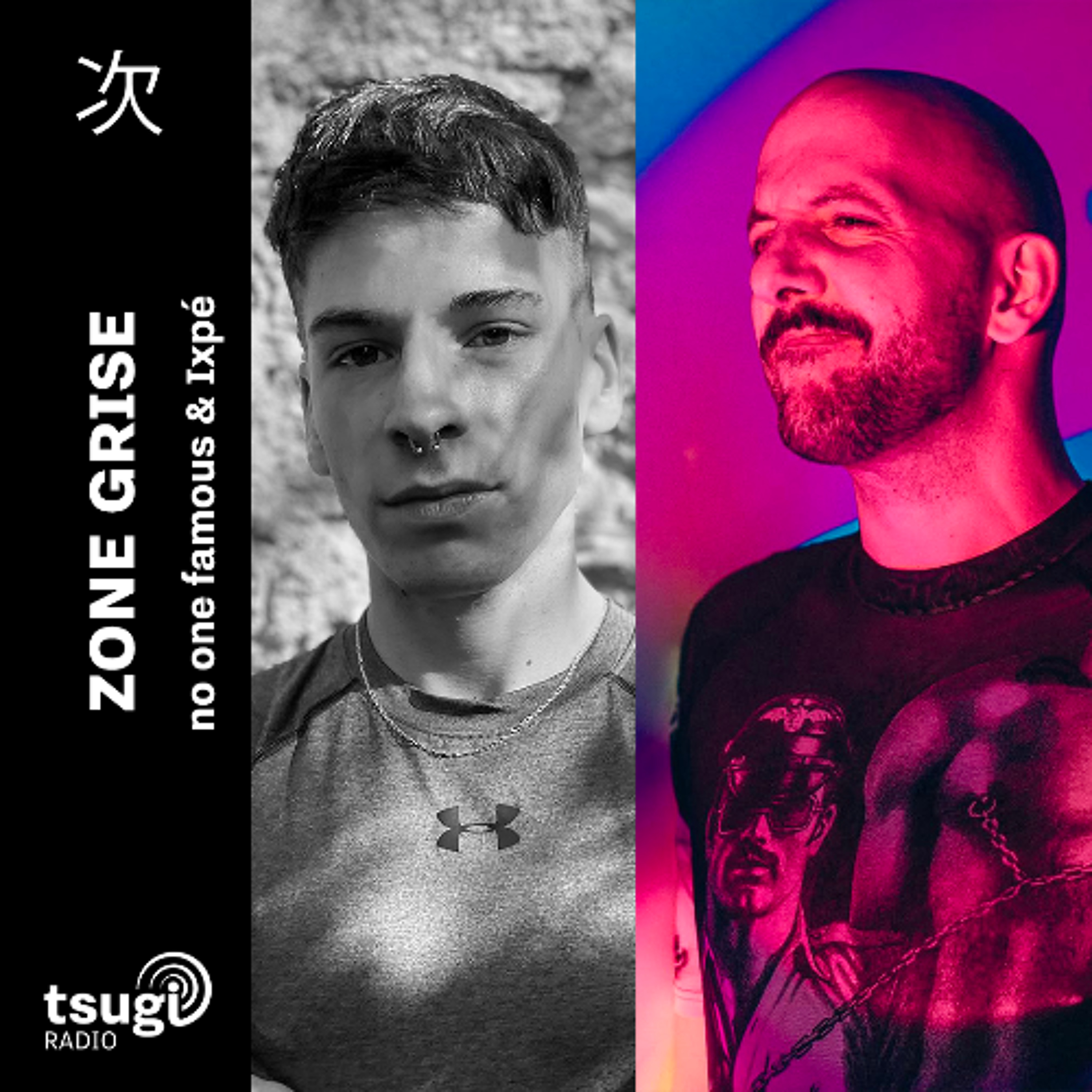 Zone Grise · no one famous & Ixpé episode artwork