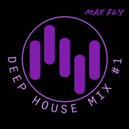 Deep House Mix #1