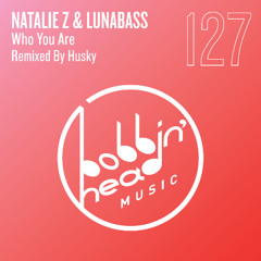 BBHM127 01. Natalie Z & Lunabass - Who You Are (Extended Mix)