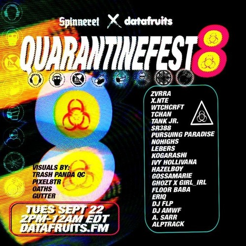 QUARANTINE FEST 8 - GHOZT X GIRL_IRL